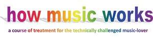 How Music Works banner